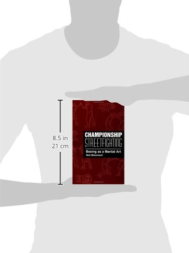 Championship Streetfighting: Boxing As a Martial Art