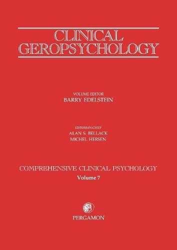 Clinical Geropsychology: Comprehensive Clinical Psychology Volume 7 (Comprehensive Clinical Psychology S)