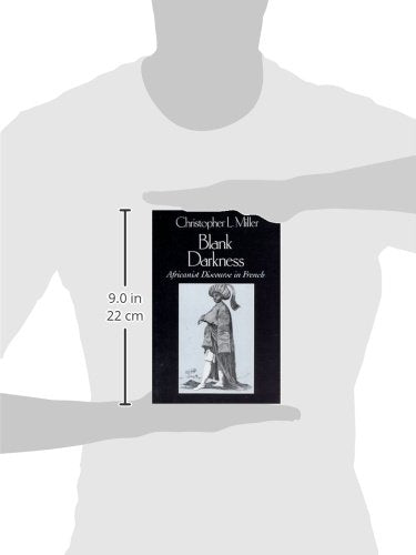 Blank Darkness: Africanist Discourse in French