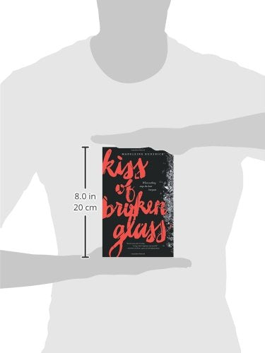 Kiss of Broken Glass
