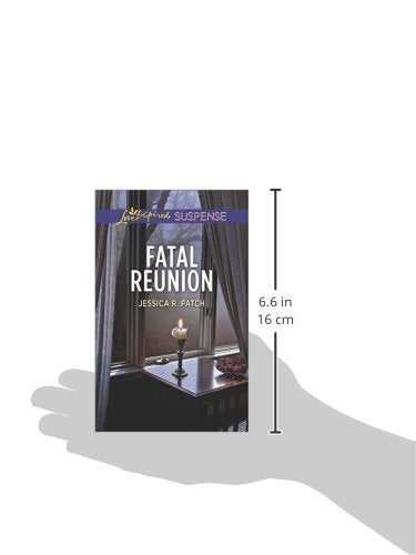 Fatal Reunion (Love Inspired Suspense)