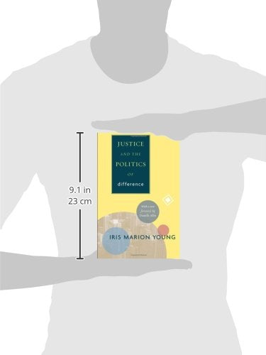 Justice and the Politics of Difference (Princeton Classics, 122)
