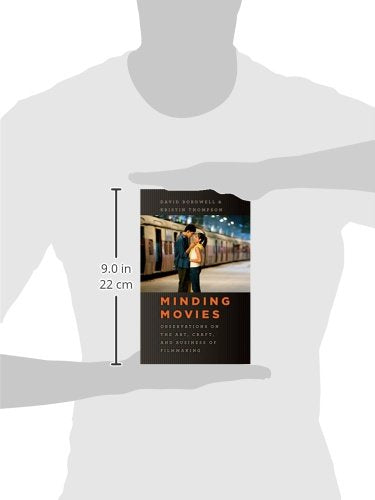 Minding Movies: Observations on the Art, Craft, and Business of Filmmaking