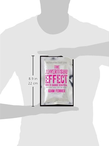 The Advertising Effect: How to Change Behaviour