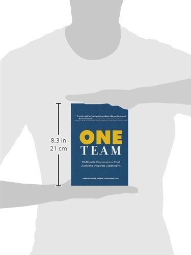 One Team: 10-minute Discussions That Activate Inspired Teamwork