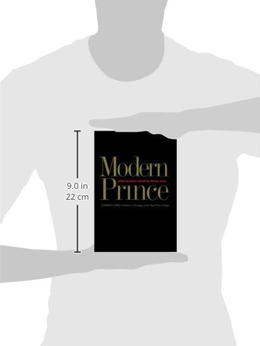 The Modern Prince: What Leaders Need to Know Now