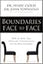 Boundaries Face to Face: How to Have That Difficult Conversation You've Been Avoiding