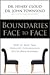 Boundaries Face to Face: How to Have That Difficult Conversation You've Been Avoiding