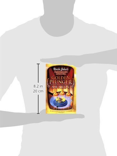 Uncle John's Bathroom Reader Golden Plunger Awards (Uncle John's Bathroom Readers)