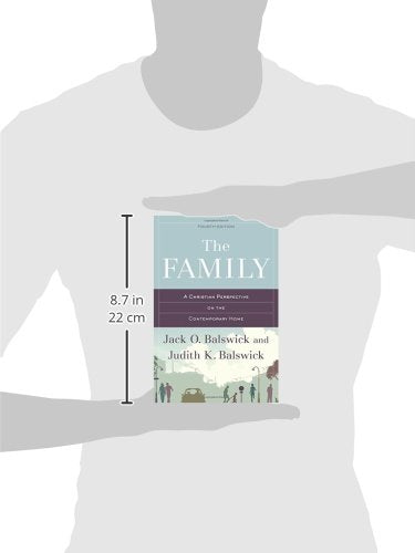 The Family: A Christian Perspective on the Contemporary Home