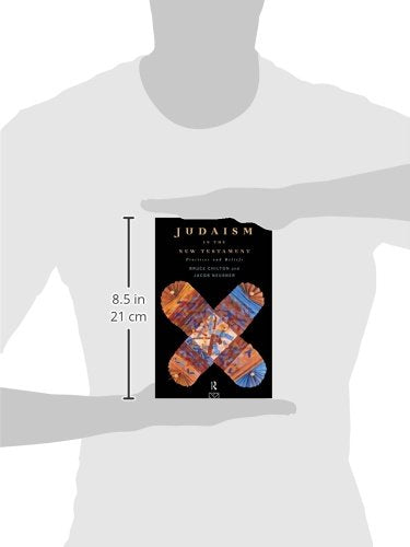 Judaism in the New Testament: Practices and Beliefs