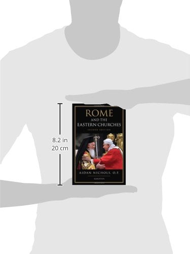 Rome and the Eastern Churches: A Study in Schism