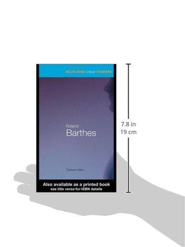 Roland Barthes (Routledge Critical Thinkers)