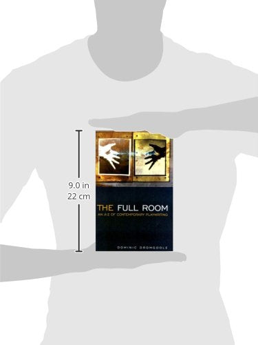 The Full Room (Plays and Playwrights)