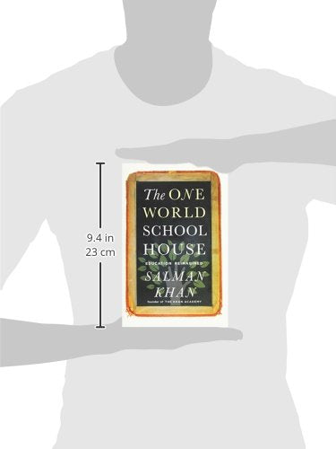 The One World Schoolhouse: Education Reimagined