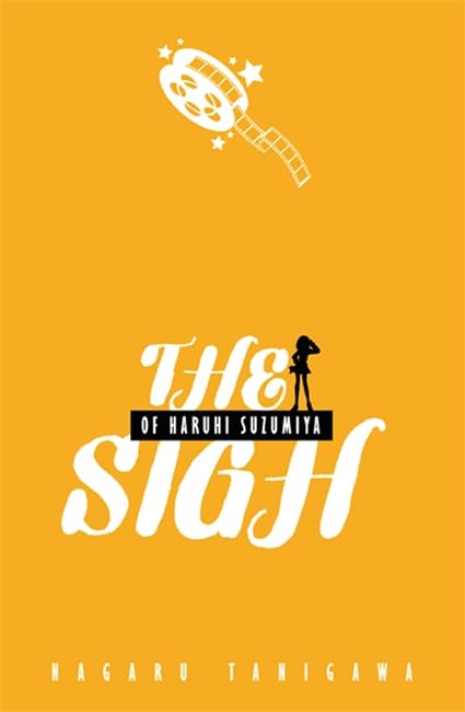 The Sigh of Haruhi Suzumiya (light novel) (The Haruhi Suzumiya Series, 2) (Volume 2)