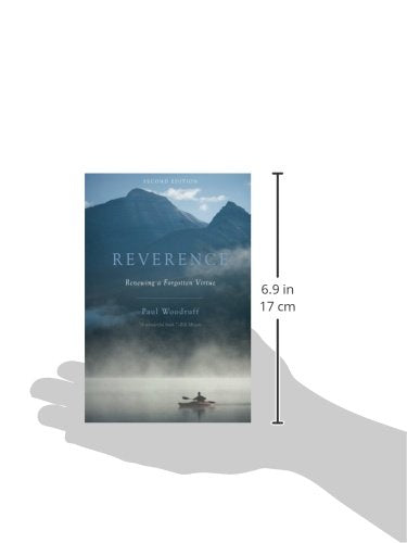 Reverence: Renewing a Forgotten Virtue by Woodruff, Paul