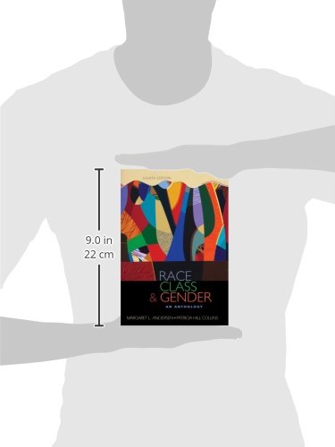 Race, Class, & Gender: An Anthology