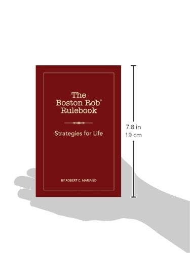 The Boston Rob Rulebook: Strategies for Life