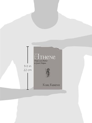 Athene: Virgin and Mother in Greek Religion (Dunquin Series: No. 9)
