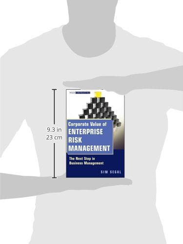 Corporate Value of Enterprise Risk Management: The Next Step in Business Management