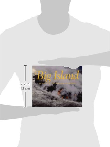 Big Island; Images of the Island of Hawaii