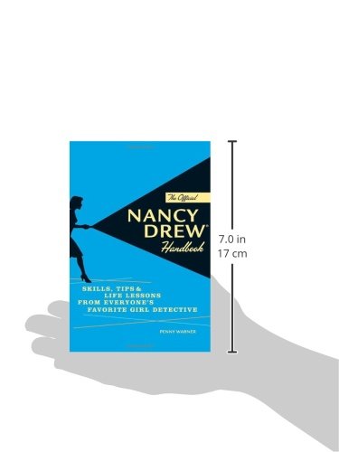 The Official Nancy Drew Handbook: Skills, Tips, and Life Lessons from Everyone's Favorite Girl Detective