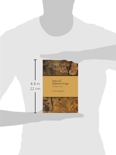 Epics of Sumerian Kings: The Matter of Aratta (Writings from the Ancient World)