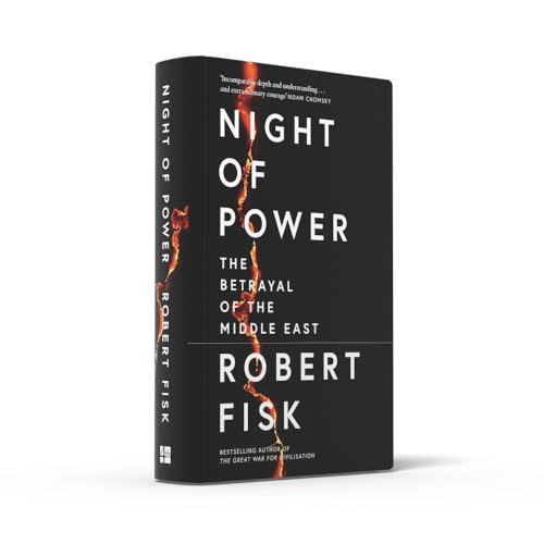 Night of Power: The Betrayal of the Middle East