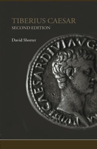 Tiberius Caesar (Lancaster Pamphlets in Ancient History), Second Edition