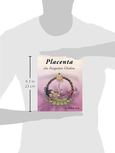 Placenta - the Forgotten Chakra
