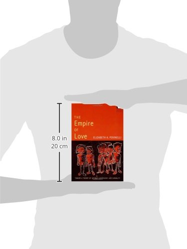 The Empire of Love: Toward a Theory of Intimacy, Genealogy, and Carnality (Public Planet Books)