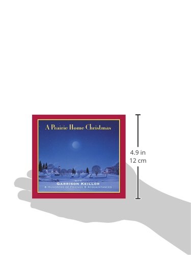 A Prairie Home Christmas: With Garrison Keillor & Hundreds of Friends & Acquaintances (Lake Wobegon)