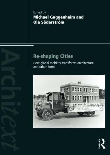 Re-shaping Cities (Architext)