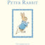 The Tale of Peter Rabbit: The Original Tale