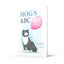 Mogs ABC: The illustrated adventures of the nations favourite cat, from the author of The Tiger Who Came To Tea