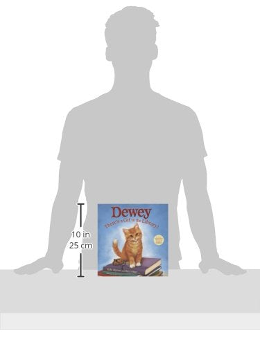 Dewey: There's a Cat in the Library!