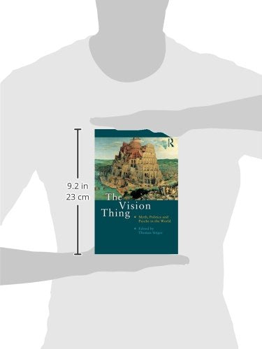 The Vision Thing: Myth, Politics and Psyche in the World