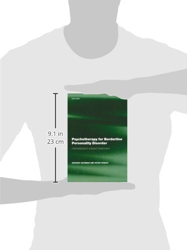 Psychotherapy for Borderline Personality Disorder: Mentalization