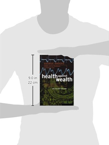 Health Against Wealth