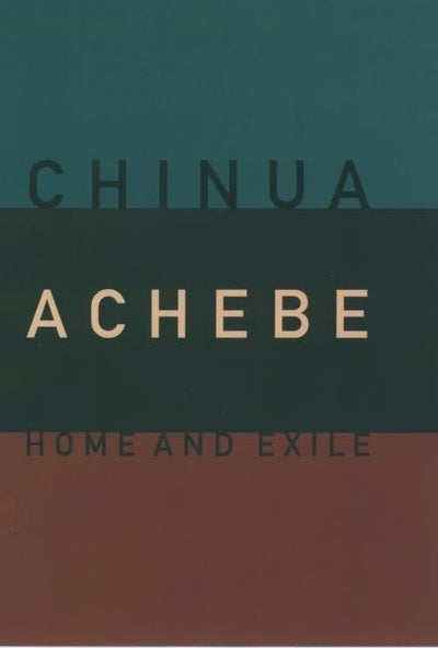 Home and Exile (The W.E.B. Du Bois Institute Series)