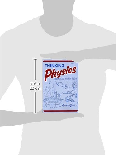 Thinking Physics: Understandable Practical Reality by Lewis