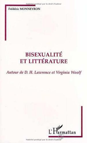 Bisexualité et Littérature: Autour de D.H. Lawrence et Virginia Woolf