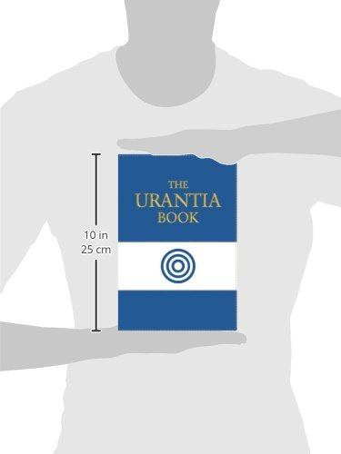 The Urantia Book: Revealing the Mysteries of God, the Universe, World History, Jesus, and Ourselves