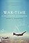 War Time: An Idea, Its History, Its Consequences