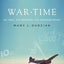 War Time: An Idea, Its History, Its Consequences