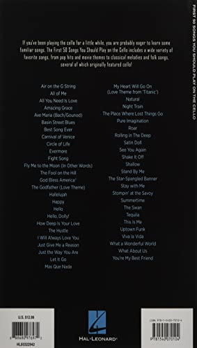 First 50 Songs You Should Play on Cello: A Must-Have Collection of Well-Known Songs, Including Many Cello Features