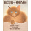 Tigger and Friends