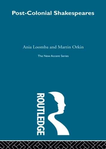 Post-Colonial Shakespeares (New Accent)
