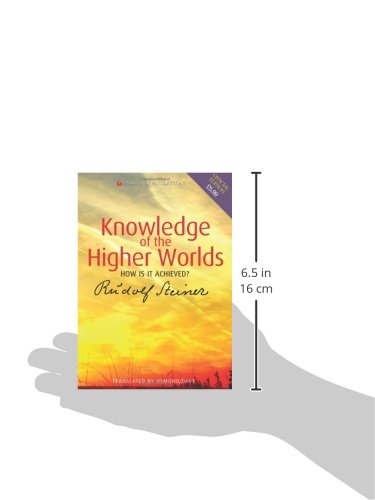 Knowledge of the Higher Worlds: How Is It Achieved? (CW 10) (Classic Translations)